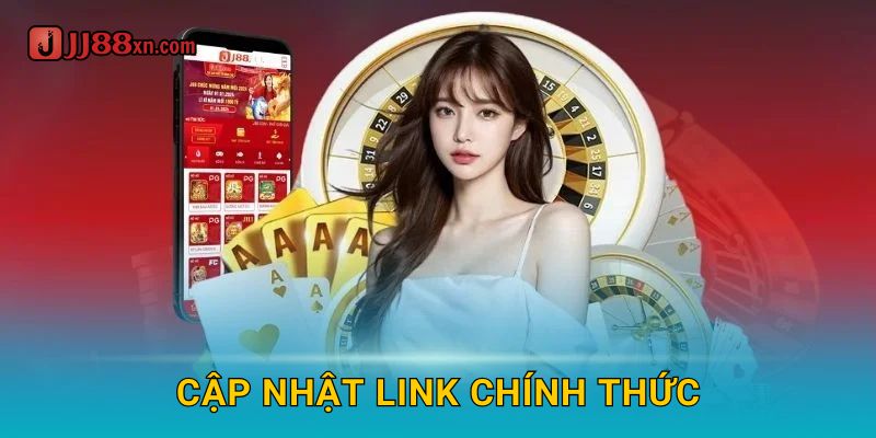 Cập Nhật Link Chính Thức